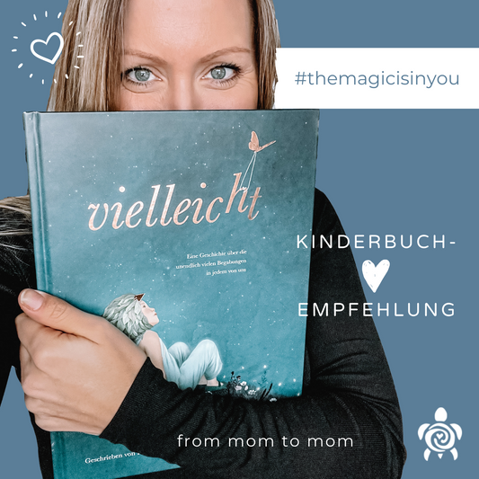 Kinderbuch Empfehlung: "Vielleicht" von Kobi Yamada